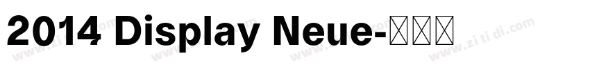 2014 Display Neue字体转换